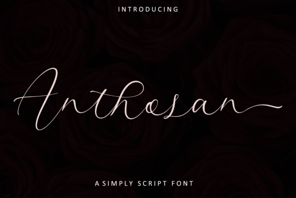 Anthosan: A Font That Elevates Your Brand’s Visual Story