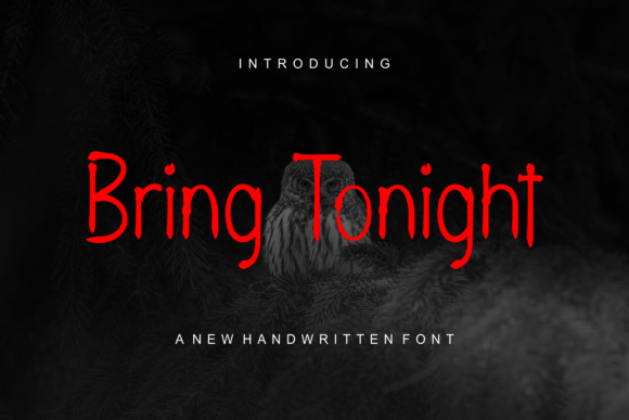 Bring Tonight Font for Handmade Creations