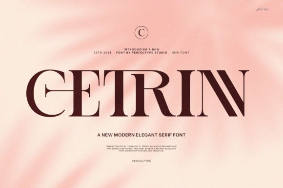 Cetrinn: A Modern Serif Font for Editorial Elegance