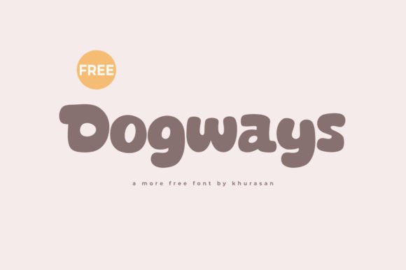 Dogways Font for Editorial Design and Branding