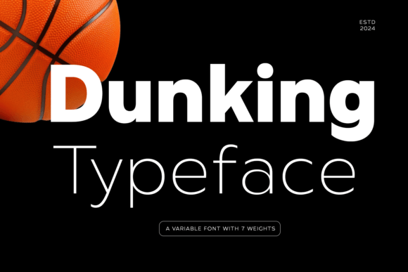 Dunking Font for Modern Editorial Design
