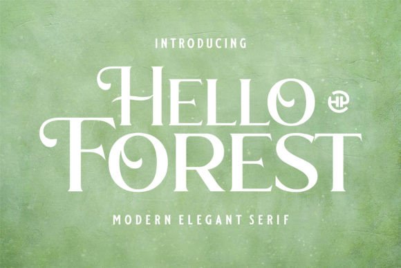 Hello Forest: A Font That Elevates Brand Identity